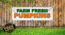 Farm Fresh Pumpkins - Advertising Vinyl Banner Flag Sign  printed in the USA picture
