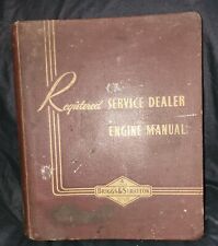 Vintage BRIGGS & STRATTON SERVICE DEALER ENGINE MANUAL TONS OF INFO picture