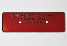 Vtg. EMERGENCY EXIT ONLY, Alarm Will Sound, Push Here w/ Braille 9